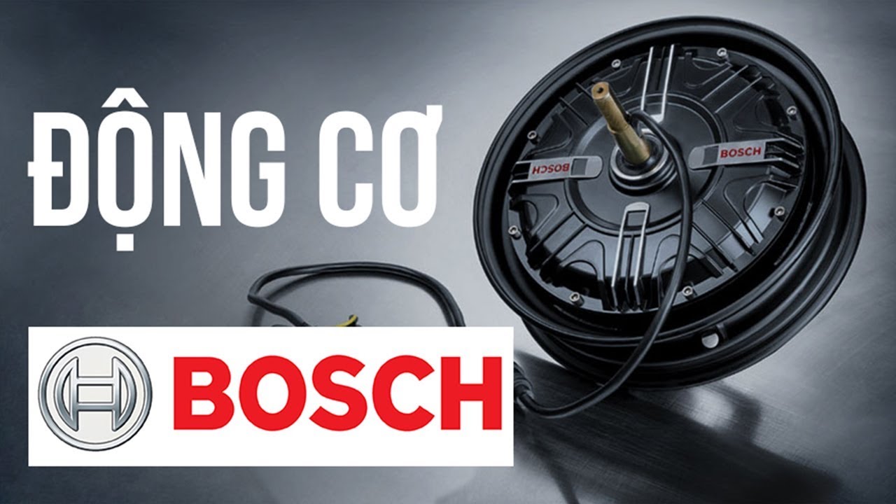 Động cơ Bosch