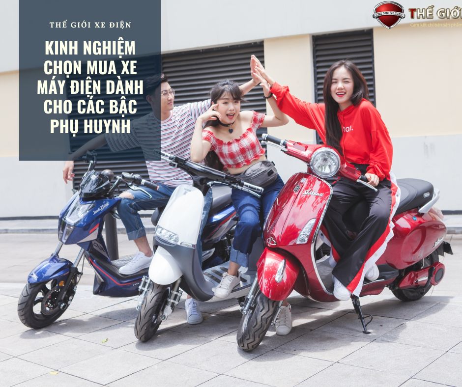 Kinh nghiệm chọn mua xe máy điện cho các bậc phụ huynh