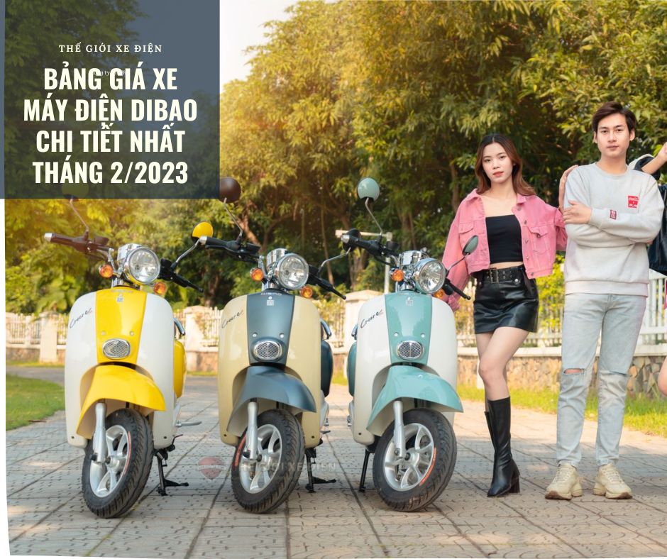 Bảng giá xe máy điện Dibao mới nhất