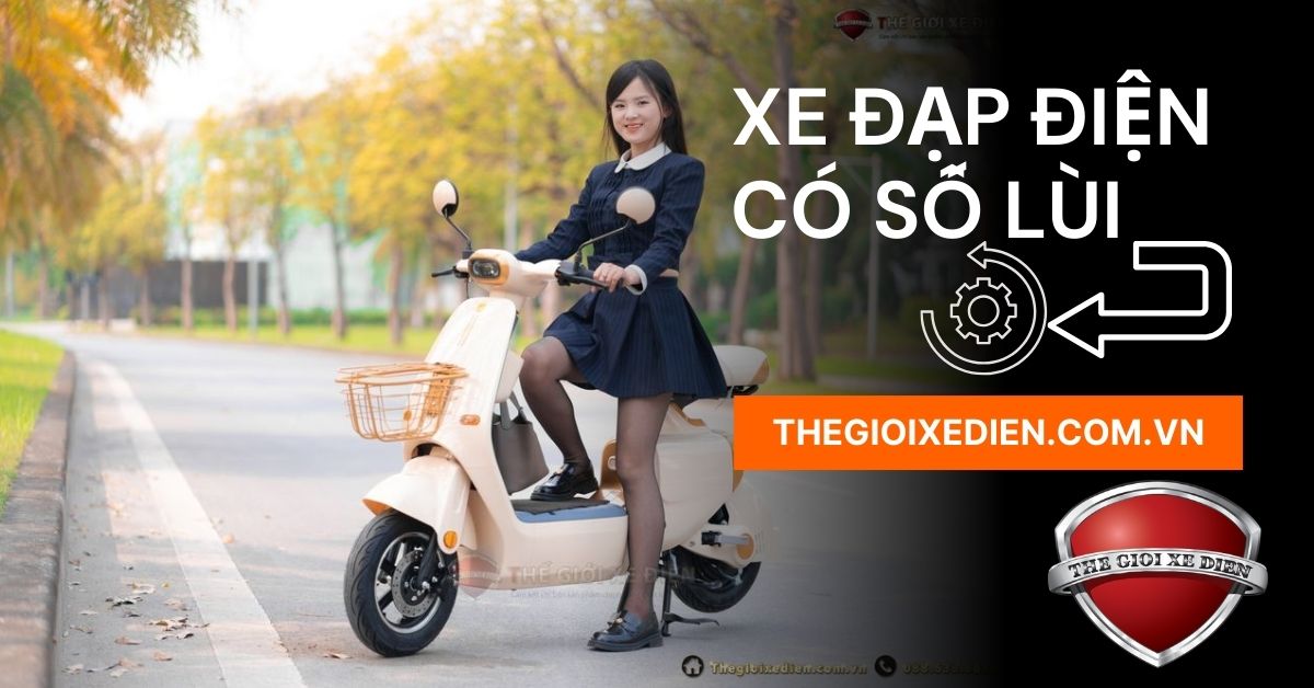 xe điện có số lùi 2025