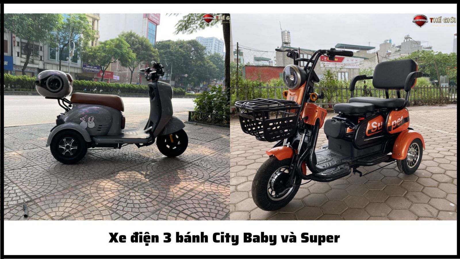 Xe điện 3 bánh City Baby và Super 