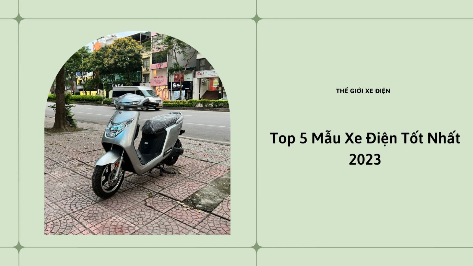 Top 5 xe điện tốt nhất