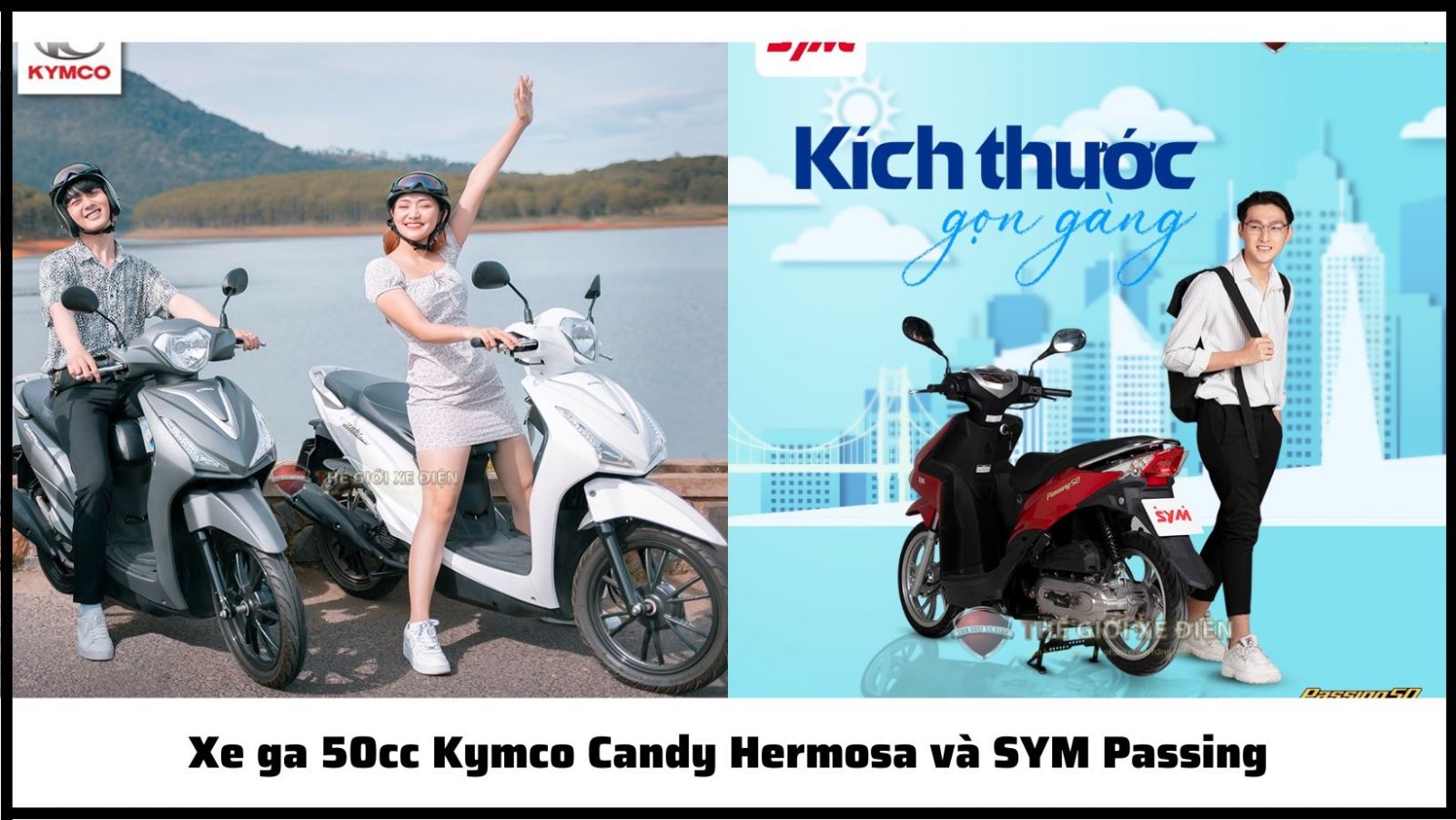 Xe ga 50cc Kymco Candy Hermosa và SYM Passing