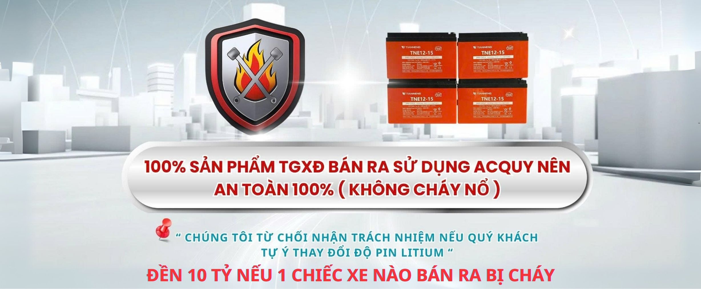 Ắc Quy Xe Điện Đảm Bảo Không Bị Cháy Nổ 100%