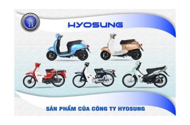 Hyosung thương hiệu nổi tiếng trong phân khúc xe máy 50cc