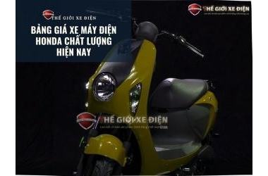 Bảng giá xe máy điện honda chất lượng hiện nay