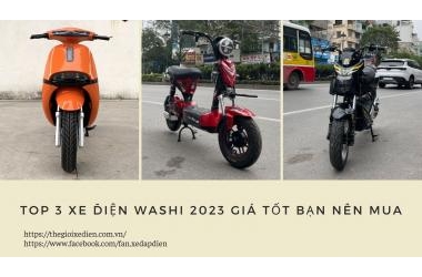 Top 3 xe điện Washi 2023 giá tốt bạn nên mua