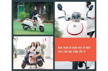 Nên chọn xe điện hay xe máy 50cc cho học sinh cấp 3?