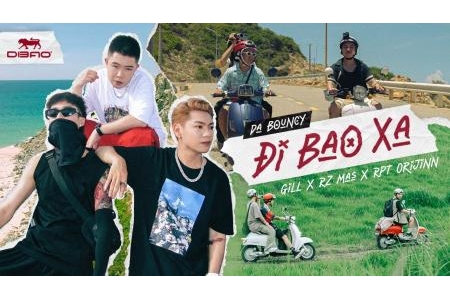 Đi Bao Xa Gill x RZ Mas x RTP Orijinn