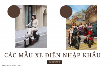 Điểm mặt các mẫu xe điện nhập khẩu đáng chú ý nhất hiện nay