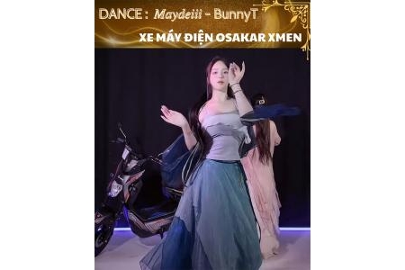 [Video Dance] Xe Máy Điện Osakar Xmen - Maydei & BunnyT