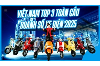 Việt Nam Đứng Thứ 3 Toàn Cầu Về Doanh Số Xe Máy Điện – Tăng Trưởng Vượt Bậc