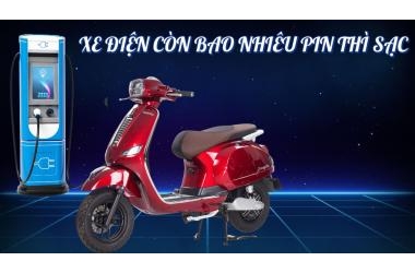 Xe điện còn bao nhiêu pin thì sạc? Bí quyết sạc đúng cách để pin bền lâu