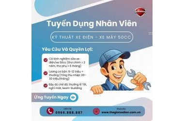 TUYỂN DỤNG KỸ THUẬT XE ĐIỆN – XE MÁY 50CC
