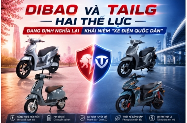DIBAO VÀ TAILG: HAI THẾ LỰC ĐANG ĐỊNH NGHĨA LẠI KHÁI NIỆM "XE ĐIỆN QUỐC DÂN"
