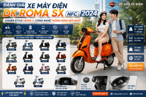 Xe Máy Điện DK Roma SX NFC