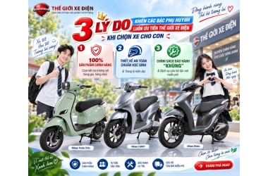 3 Lý do khiến các bậc phụ huynh luôn ưu tiên Thế Giới Xe Điện khi chọn xe cho con